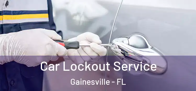 Car Lockout Service Gainesville - FL