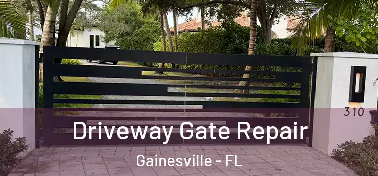 Driveway Gate Repair Gainesville - FL