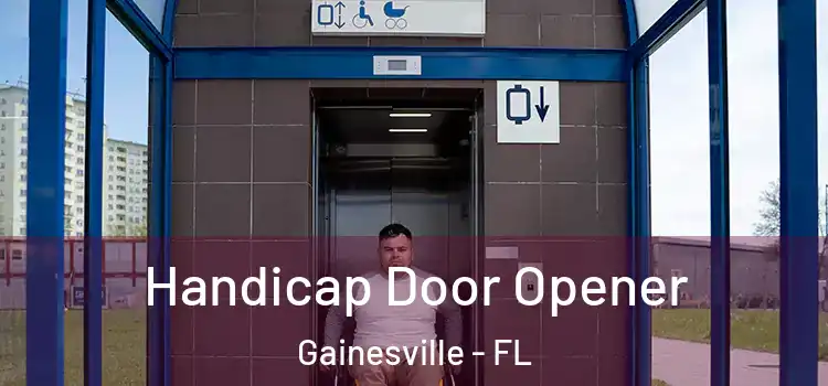Handicap Door Opener Gainesville - FL